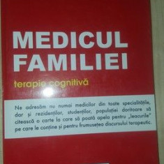 Medicul familiei. Terapie cognitiva- Ion Hurjui