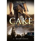 Cake - Egy szerelem t&ouml;rt&eacute;nete - Cake 1. - J. Bengtsson