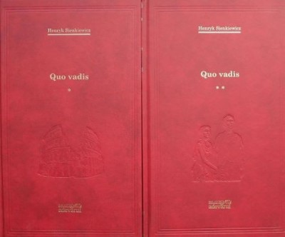 Quo vadis (2 volume) &amp;ndash; Henryk Sienkiewicz foto
