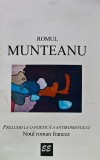 Cumpara ieftin Preludii la o poetica a antiromanului - 1995 - Romul Munteanu (O296)