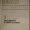 INDEPENDENTA ROMANIEI , VOL. I DOCUMENTE SI PRESA INTERNA , Bucuresti 1977