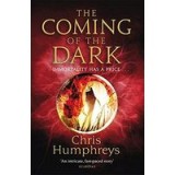 Coming of the Dark