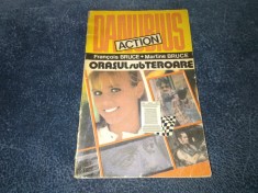 FRANCOIS BRUCE - ORASUL SUB TEROARE foto