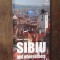 Tourist guide Sibiu and whereabouts