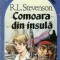Comoara din insula - Robert Louis Stevenson