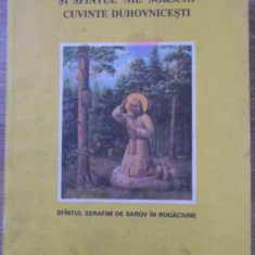 SFANTUL SERAFIM DE SAROV SI SFANTUL NIL SORSCHI CUVINTE DUHOVNICESTI-DIACON GHEORGHE BABUT