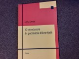 LIVIU ORNEA O INTRODUCERE IN GEOMETRIA DIFERENTIALA