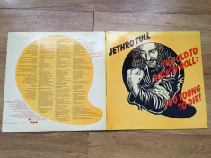 JETHRO TULL - TOO OLD TO ROCK`N`ROLL:TOO YOUNG TO DIE (1976,CHRYSALIS,UK) vinyl foto