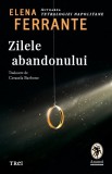 Cumpara ieftin Zilele abandonului - Elena Ferrante
