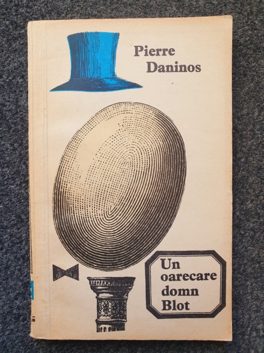 UN OARECARE DOMN BLOT - Pierre Daninos