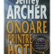 Jeffrey Archer - Onoare printre hoti (Editia: 2006)