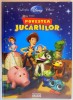 POVESTEA JUCARIILOR , 2010