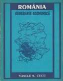 Vasile S. Cucu - Romania Geografie economica, 1996
