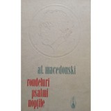 Al. Macedonski - Rondeluri. Psalmi. Noptile (Editia: 1975)