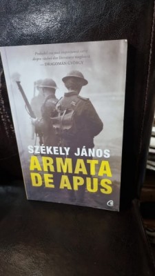 ARMATA DE APUS - SZEKELY JANOS foto