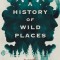 A History of Wild Places