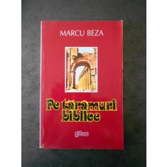 MARCU BEZA - PE TARAMURI BIBLICE