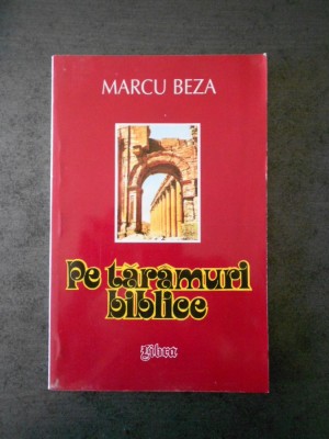 MARCU BEZA - PE TARAMURI BIBLICE foto