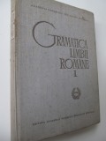 Gramatica limbii romane (vol. 1) - Al. Graur , Mioara Avram , ...