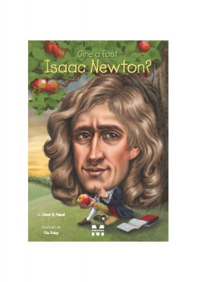 Cine a fost Isaac Newton? - Paperback brosat - Janet B. Pascal - Pandora M foto