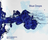 Blue Drops | Berti Barbera, Nicu Patoi, Jazz, A&amp;A Records