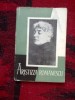 Aristizza Romanescu - Mircea Mancas (1957) Biografie, Memorii, Jurnale - Editura de Stat pentru Literatura si Arta, 194 pagini
