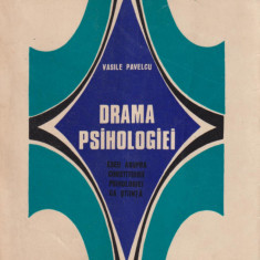 Drama psihologiei - Vasile Pavelcu