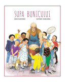 Supa bunicului - Hardcover - Eiko Kadono - Cartea Copiilor