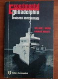 William L. Moore - Experimentul Philadelphia. Proiectul invizibilitate