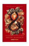 S&acirc;nge &amp; miere (Vol. 2) - Paperback brosat - Shelby Mahurin - CORINTeens