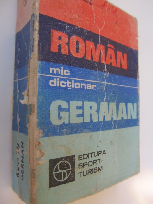 Mic dictionar Roman German - Gh. Hanes