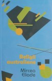 Carte Religii australiene de Mircea Eliade - Beletristica Noua/Anticariat