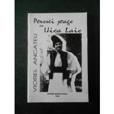 VIOREL ANCATEU - POVESCI SOAGE CU UICA LAIE