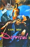 Karl May - Dervisul