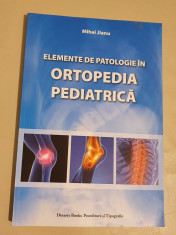 Elemente de patologie in ortopedia pediatrica - Mihai Jianu foto
