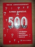 Limba romana in 500 de intrebari- Silviu Constantinescu