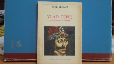 EMIL STOIAN - VLAD TEPES - MIT SI REALITATE - ED. ALBATROS, 205 PAG. - foto