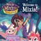 Magic Mixies: Welcome to Mixia!