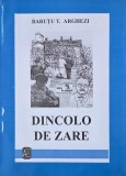 Carte Dincolo de zare - T. Arghezi, Roman beletristica, Literatura romana, Carti anticariat stare buna