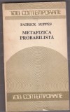 bnk ant Patrick Suppes - Metafizica probabilista
