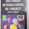 DICTIONAR INTERNATIONAL DE FINANTE ENGLEZ - ROMAN de GRAHAM BANNOCK , WILLIAM MANSER , 2000