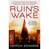 Ruin&#039;s Wake