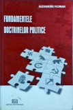 Alexandru Florian - Fundamentele doctrinelor politice