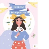 Secretul bine pastrat - Laura Ivinis