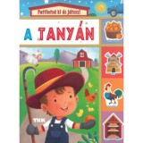 A tany&aacute;n - Pattintsd kis &eacute;s j&aacute;tssz!