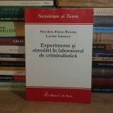 NICOLETA-ELENA BUZATU - EXPERIMENTE SI SIMULARI IN LABORATORUL DE CRIMINALISTICA , 2010 @@