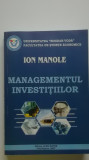 Ion Manole - Managementul investitiilor