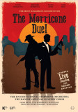 The Morricone Duel (The Most Dangerous Concert Ever) - DVD | Danish National Symphony Orchestra, Danish National Concert Choir, Sarah Hicks, Tuva Semm