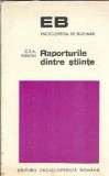 Cumpara ieftin Carte: Raporturile dintre stiinte de C. F. A. Pantin, Editura Enciclopedica, 1972, Brosata, 222 pagini