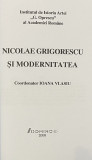 Nicolae Grigorescu si modernitatea - Ioana Vlasiu